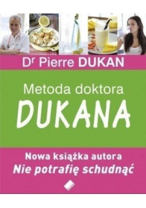 Metoda doktora Dukana - Pierre Dukan - książka  wyd. 2009