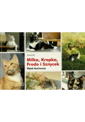 Milka Kropka Frodo i Sznycek - Joasia S - książka  wyd. 2008