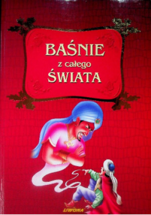 Baśnie z całego świata - książka  wyd. 2005