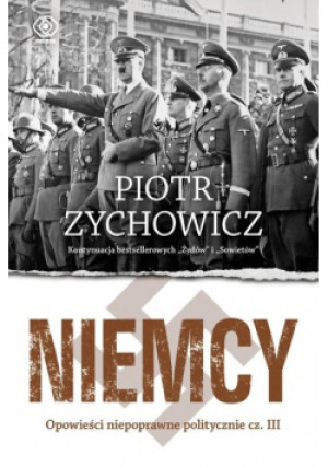 Niemcy - Piotr Zychowicz - książka  wyd. 2017