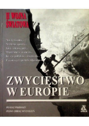 Zwycięstwo w Europie - książka historyczna wyd. 2002