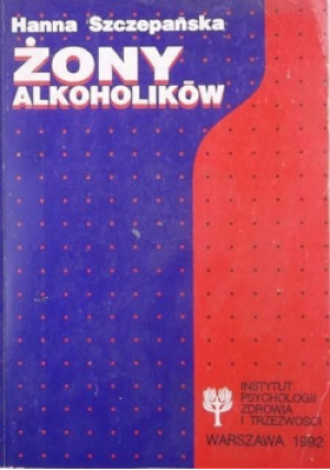 Żony alkoholików - Hanna Szczepańska - książka  wyd. 1994