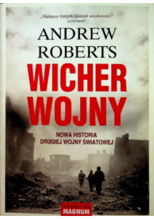 Wicher wojny - Andrew Roberts - książka historyczna wyd. 2010
