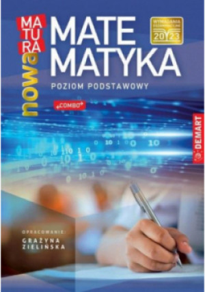 Matematyka. Nowa matura. Poziom podstawowy - Grażyna Zielińska - książka  wyd. 2023