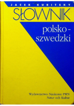 Słownik polsko -  szwedzki - Jacek Kubitsky - książka  wyd. 1998