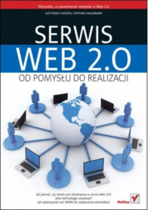 Serwis Web 2 0 - Stephan Hagemann - książka  wyd. 2010