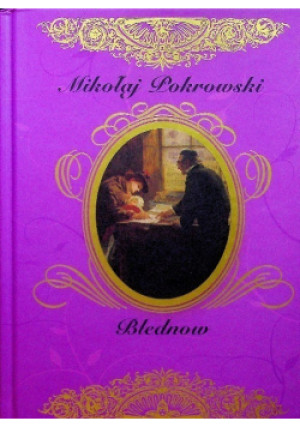 Blednow - Mikołaj Pokrowski - książka historyczna wyd. 2020