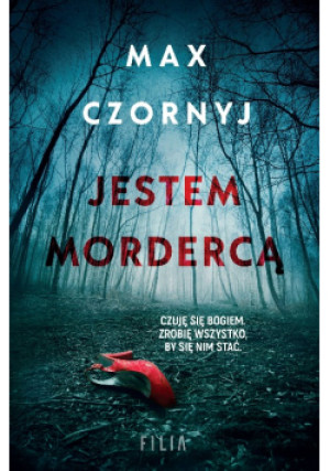 Jestem mordercą - Max Czornyj - książka  wyd. 2022