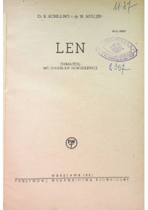 Len - E. Schilling - książka  wyd. 1951
