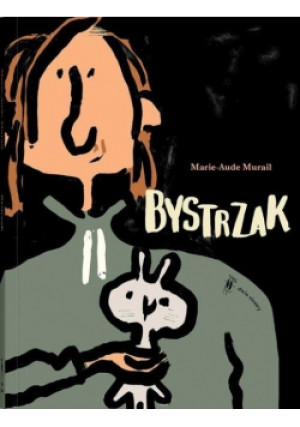 Bystrzak - Marie-Aude Murail - książka  wyd. 2018
