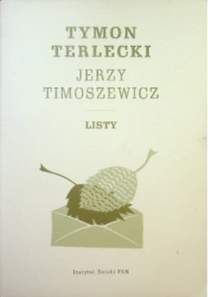 Jerzy Timoszewicz Listy - Tymon Terlecki - książka  wyd. 2016