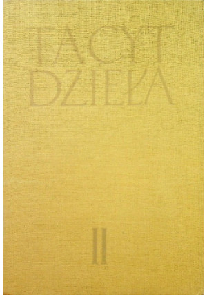 Tacyt dzieła Tom II - Tacyt - książka  wyd. 1957