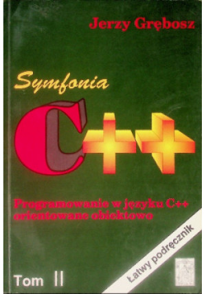 Symfonia C++ Tom II - Jerzy Grębosz - książka  wyd. 1993