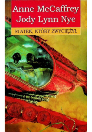 Statek który zwyciężył - Anne McCaffrey - książka  wyd. 1998