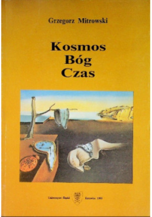 Kosmos Bóg czas - Grzegorz Mitrowski - książka  wyd. 1993