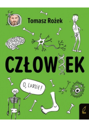 Człowiek - Tomasz Rożek - książka  wyd. 2021