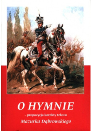 O Hymnie - Stanisław Kostka Szymański - książka historyczna wyd. 2019