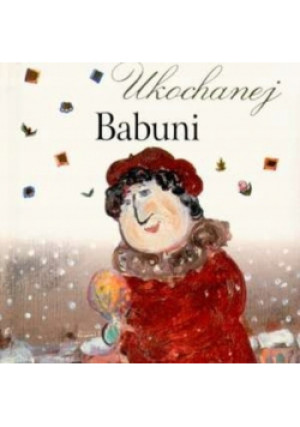 Ukochanej babuni - książka