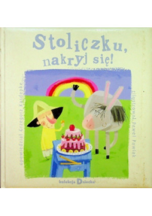 Stoliczku nakryj się - Grzegorz Kasdepke - książka  wyd. 2006