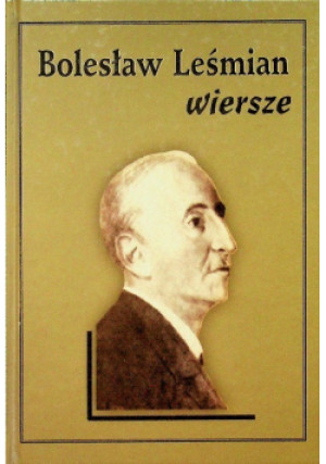 Leśmian Wiersze - Bolesław Leśmian - książka  wyd. 2000