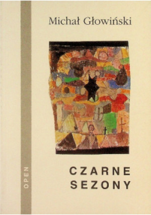 Czarne Sezony - Michał Głowiński - książka  wyd. 1999