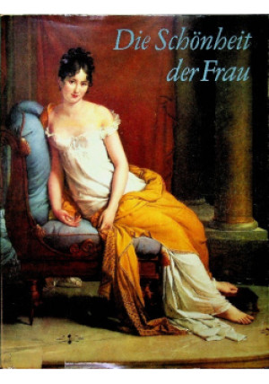Die schonbeit der frau - Gotz Eckardt - książka  wyd. 1973