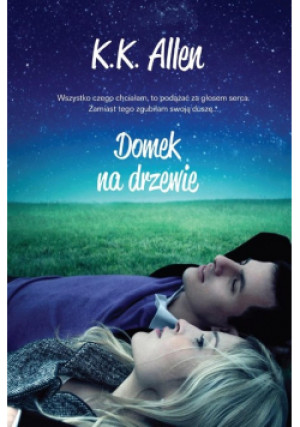 Domek na drzewie - K.K. Allen - książka  wyd. 2018