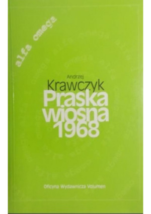 Praska wiosna 1968 - Andrzej Krawczyk - książka historyczna wyd. 1998