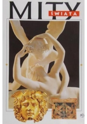 Mity świata - Maria Łotyszowa - książka  wyd. 2002