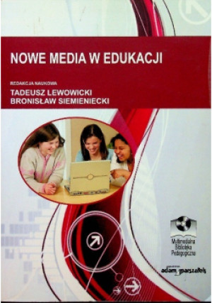 Nowe media w edukacji - książka  wyd. 2012
