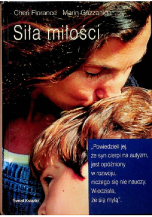 Siła miłości - Cheri Florence, Marin Gazzaniga - książka  wyd. 2006