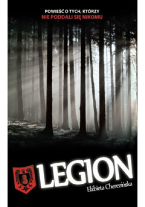 Legion - Elżbieta Cherezińska - książka historyczna wyd. 2013