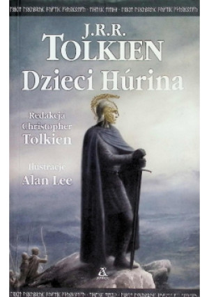 Dzieci Hurina - J. R. R. Tolkien - książka fantasy wyd. 2011