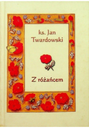 Z  różańcem - Jan Twardowski - książka  wyd. 2002