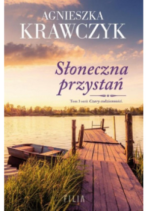 Słoneczna przystań - Agnieszka Krawczyk - książka  wyd. 2022