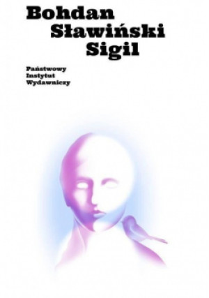 Sigil - Bohdan Sławiński - książka  wyd. 2022