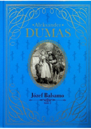 Józef Balsamo Tom 2 - Aleksander Dumas - książka  wyd. 2014