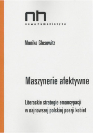 Maszynerie afektywne - Monika Glosowitz - książka  wyd. 2019