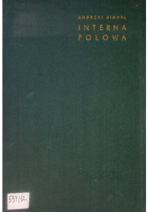 Interna polowa - Andrzej Himmel - książka  wyd. 1955
