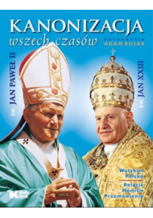 Kanonizacja wszech czasów - Adam Bujak - książka  wyd. 2014