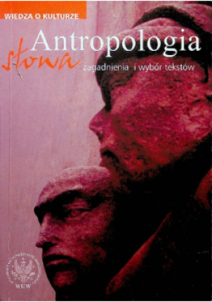 Antropologia słowa - Grzegorz Godlewski - książka  wyd. 2003