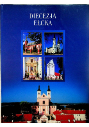 Diecezja Ełcka - Jarosław Skrzypczak - książka  wyd. 2009