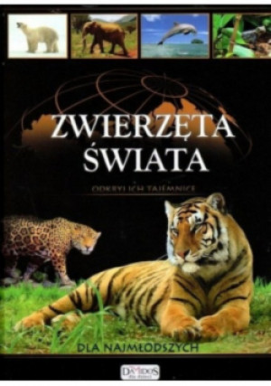 Zwierzęta świata - książka  wyd. 2006