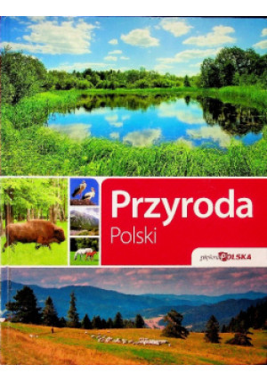 Przyroda Polski - książka  wyd. 2012