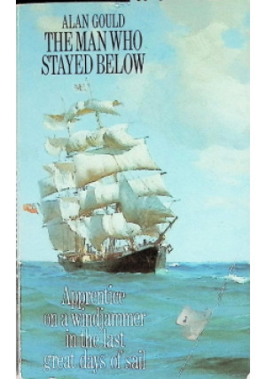 The Man Who Stayed Below - Alan Gould - książka  wyd. 1988