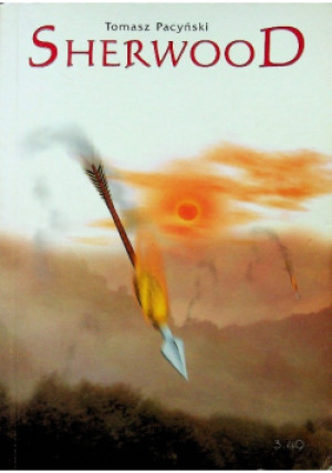 Sherwood - Tomasz Pacyński - książka historyczna wyd. 2001