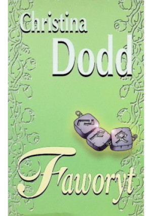 Faworyt - Christina Dodd - książka  wyd. 2005