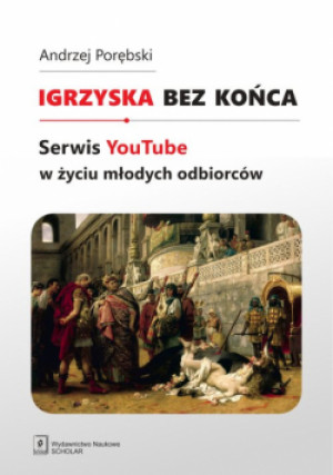 Igrzyska bez końca - Andrzej Porębski - książka  wyd. 2024