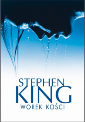 Worek kości - Stephen King - książka  wyd. 2013