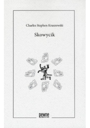 Skowycik - Charles Stephen Kraszewski - książka  wyd. 2022